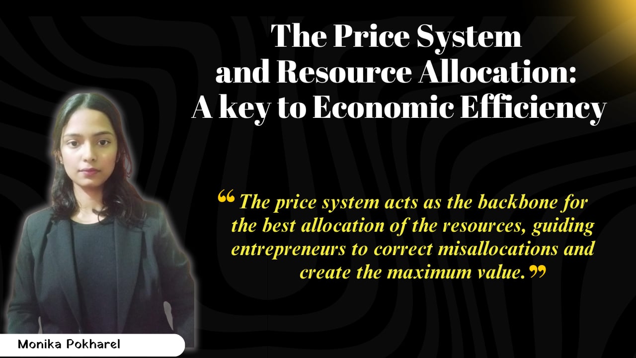 Read more about the article The price system and Resource Allocation: A key to Economic Efficiency